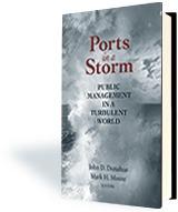 Ports in a Storm: Public Management in a Turbulent World