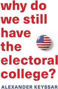 Cover photo of "Why do we still have the electoral college?"