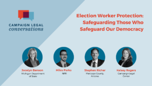 Cover photo of "Election Worker Protection: Safeguarding Those Who Safeguard Our Democracy"