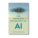 Cover photo of "The Political Philosophy of AI"
