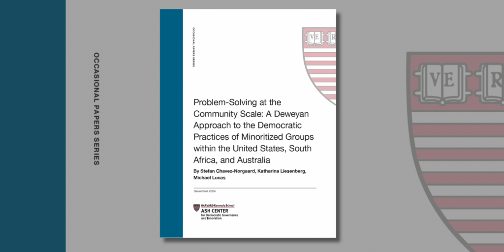 What Does It Mean To Have A Strong Multiracial Democracy Ash Center