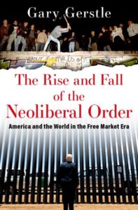 Book cover of: "The Rise and Fall of the Neoliberal Order"