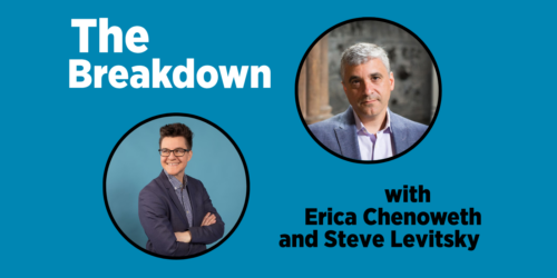 Erica Chenoweth and Steve Levitsky on a blue background with the title of the show.